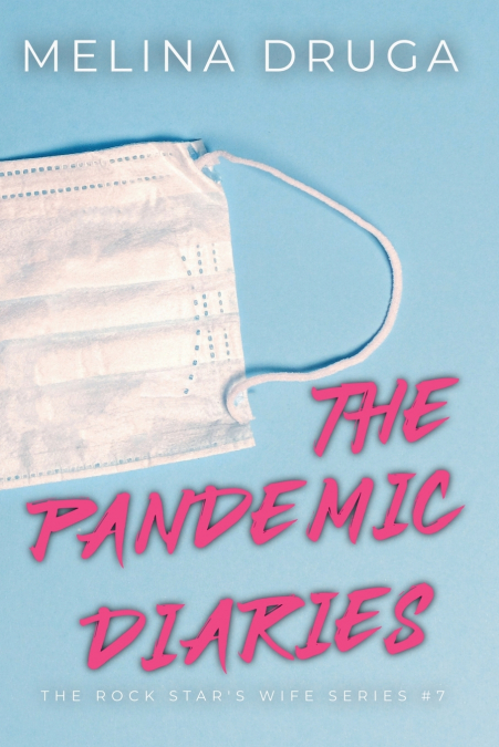 The Pandemic Diaries