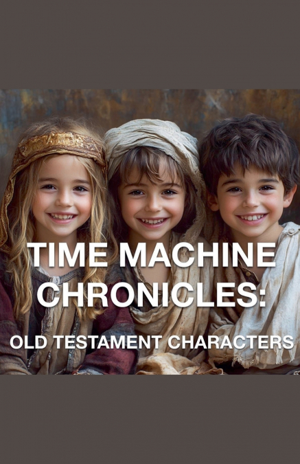 The Time Machine Chronicles