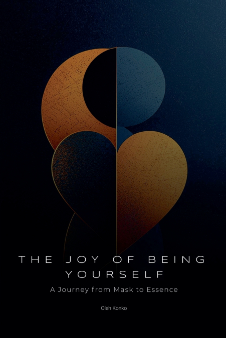 The Joy Of Being Yourself