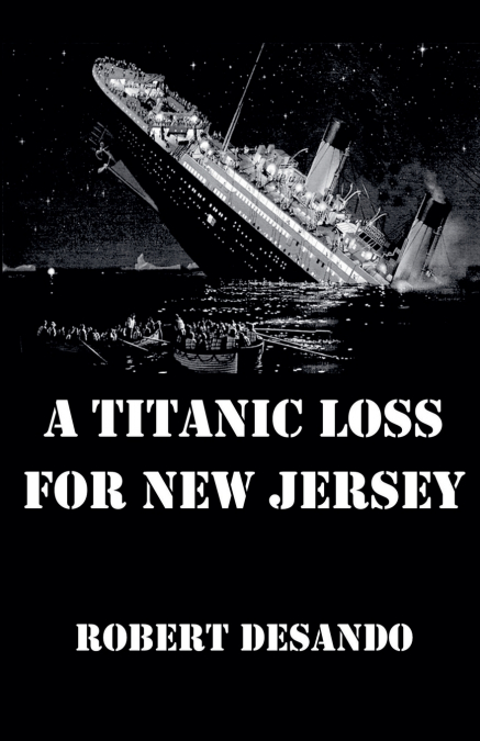 A Titanic Loss For New Jersey