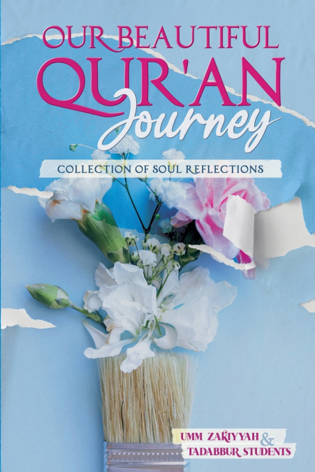 Our Beautiful Qur’an Journey