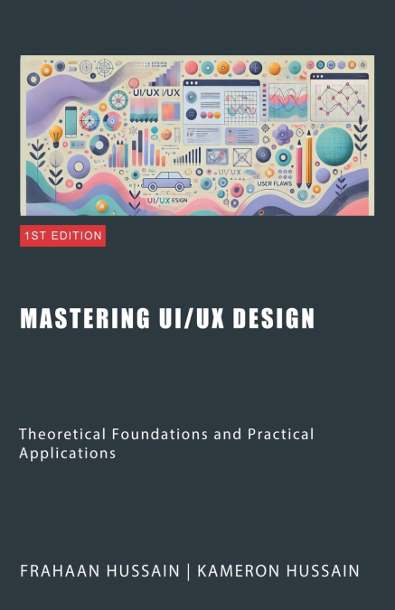 Mastering UI/UX Design