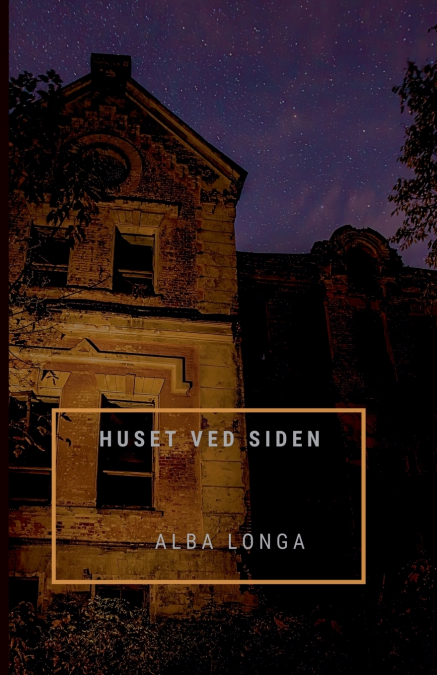 HUSET VED SIDEN