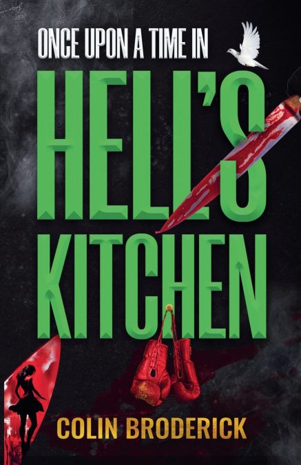 Once Upon a Time in Hell’s Kitchen