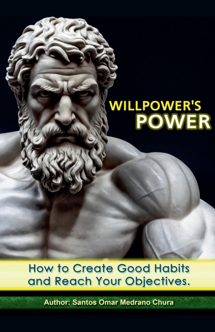Willpower’s Power