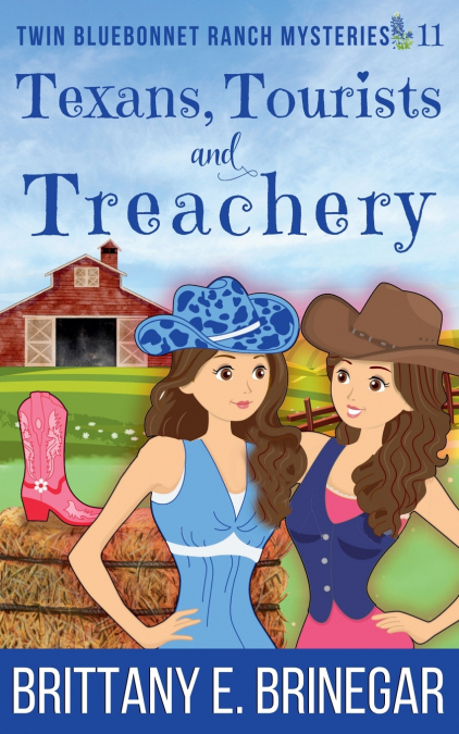 Texans, Tourists, and Treachery