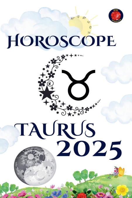 Taurus Horoscope  2025