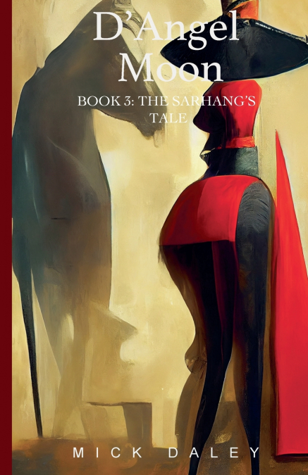 The Sarhang’s Tale