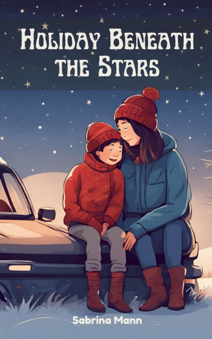 Holiday Beneath the Stars