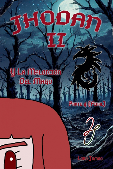 Jhodan 2, y La Maldición del Mago