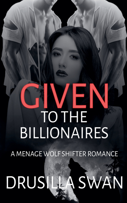 Given to the Billionaires