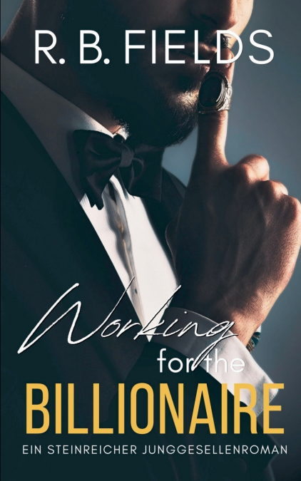 Working for the Billionaire