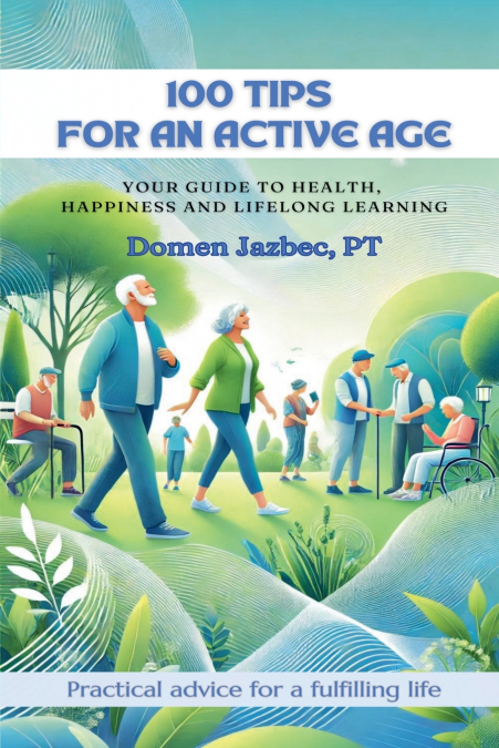 100 Tips for an Active Age