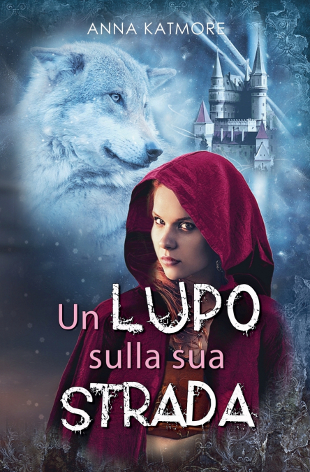 Un Lupo Sulla Sua Strada