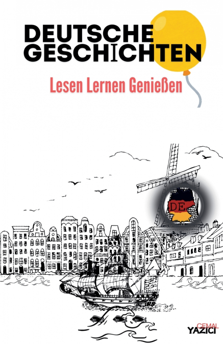 Deutsche Geschichten Lesen, lernen genießen