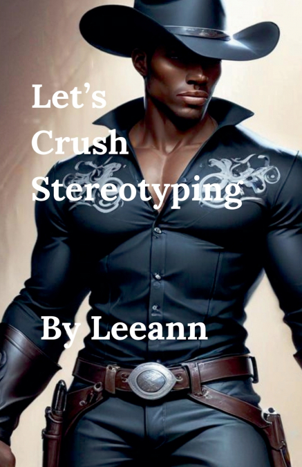 Let’s Crush Stereotyping
