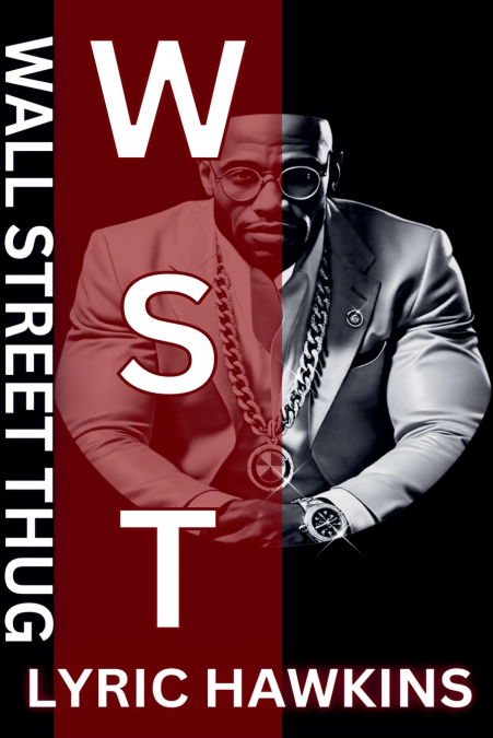 Wall Street Thug | Hustle Mastermind & Street Soldier