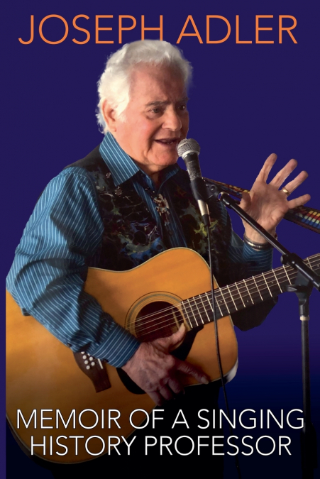 Memoir of a Singing History Professor