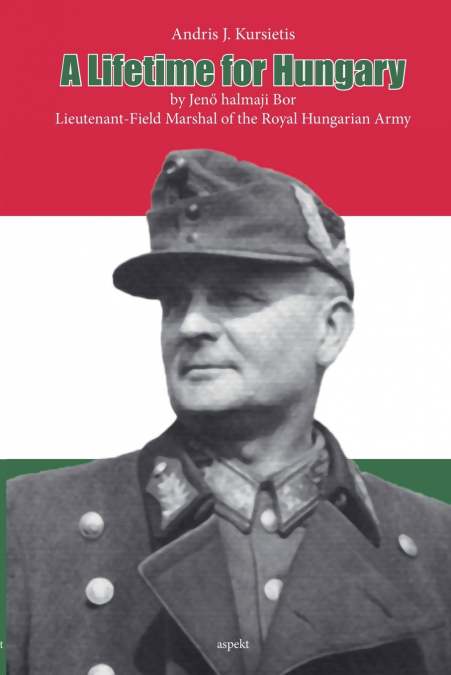A Lifetime for Hungary