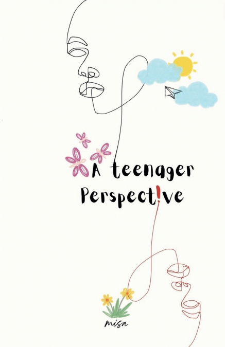 A Teenager Perspective