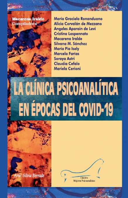 La clínica psicoanalítica en épocas del COVID-19