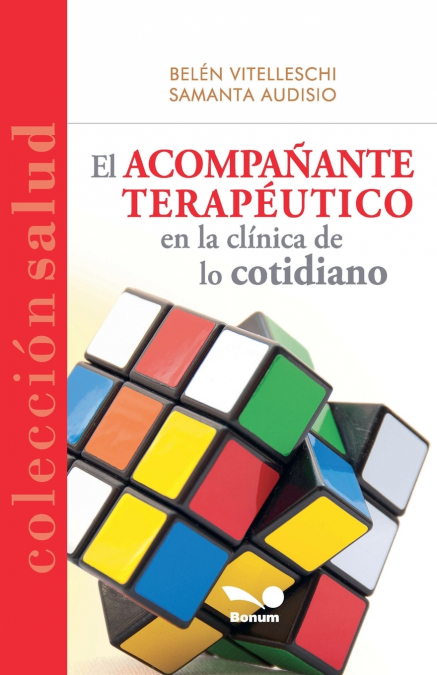 El acompañante terapéutico en la clínica de lo cotidiano