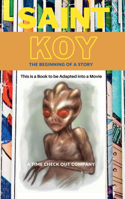 Saint Koy - The Beginning Of A Story