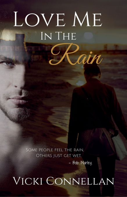 Love Me In The Rain