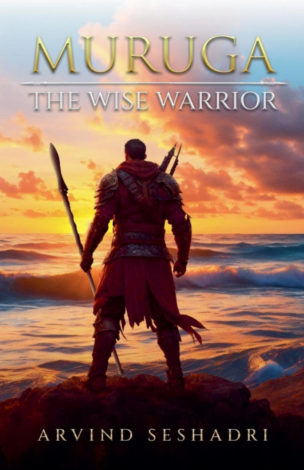 Muruga - The Wise Warrrior