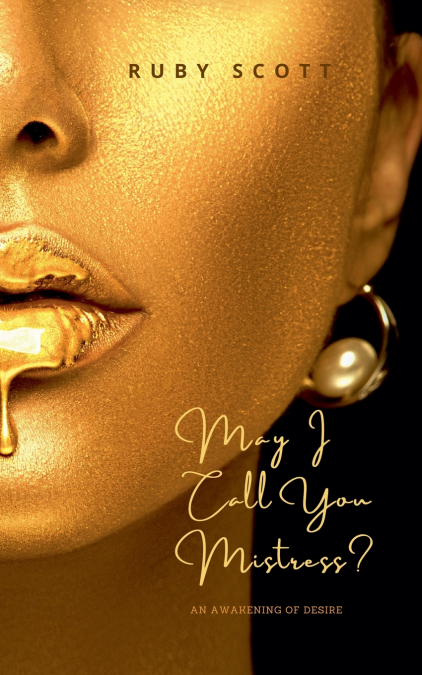 May I Call You Mistress?