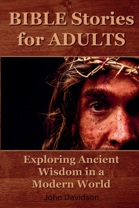 Bible Stories for Adults