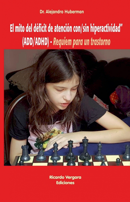 El mito del déficit de atención con/sin hiperactividad (ADD/ADHD)