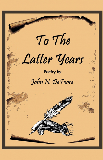 To The Latter Years