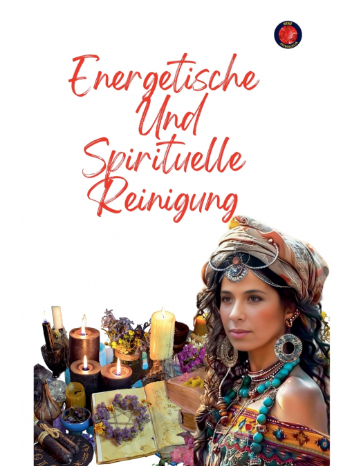Energetische  Und  Spirituelle Reinigung