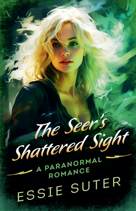 The Seer’s Shattered Sight