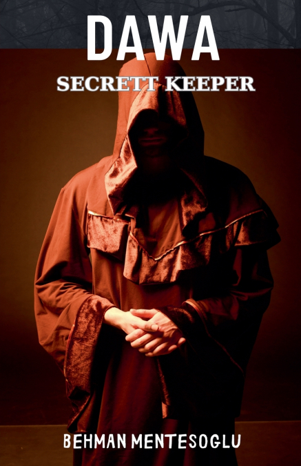 Dawa Secret Keeper