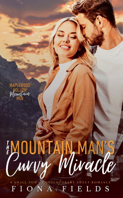 The Mountain Man’s Curvy Miracle