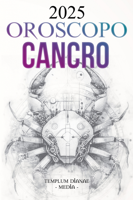 Oroscopo Cancro 2025
