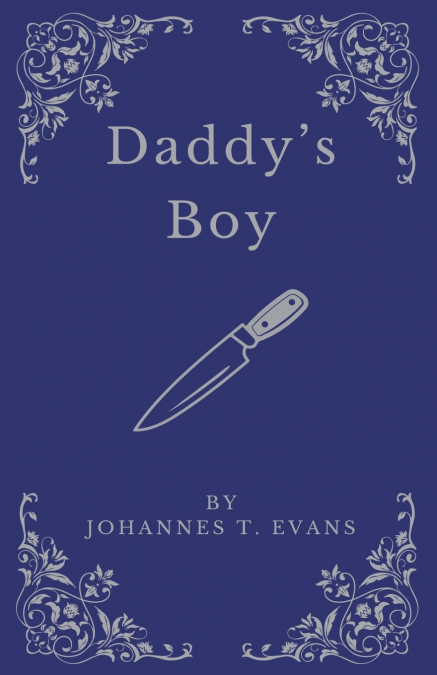 Daddy’s Boy