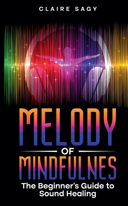 Melody of Mindfulness