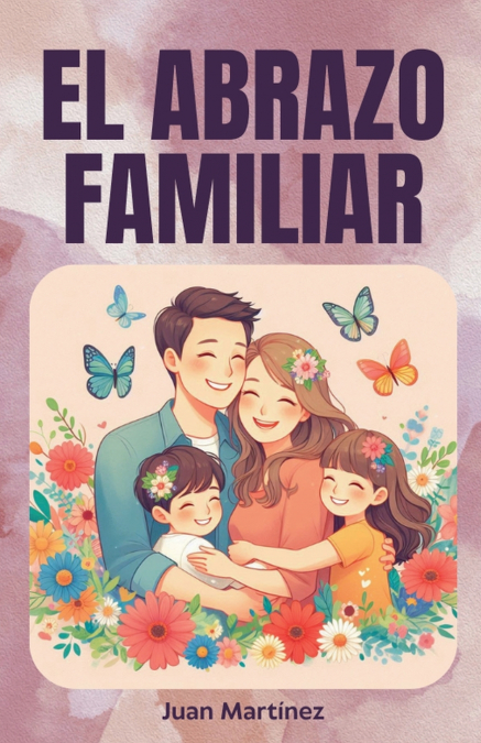 'El Abrazo Familiar'