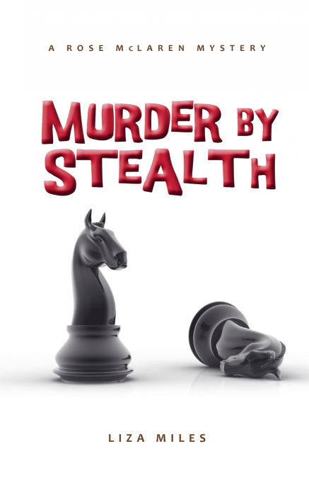 Murder by Stealth