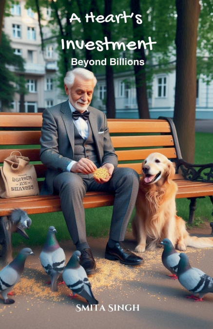 A Heart’s Investment - Beyond Billions