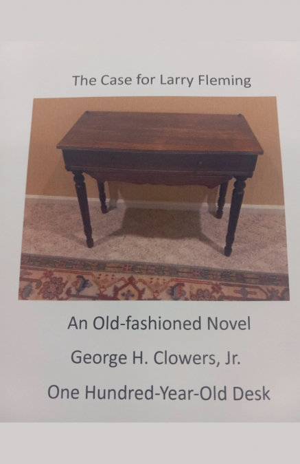 The Case for Larry Fleming/Book II Anniversary Edition 2014-2024