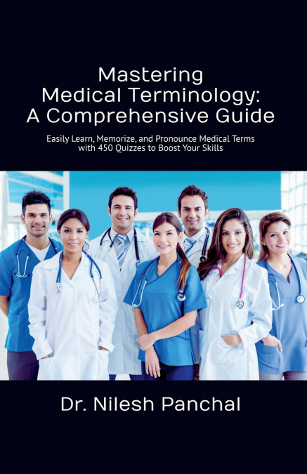 Mastering Medical Terminology