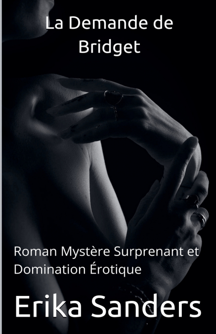 La Demande de Bridget