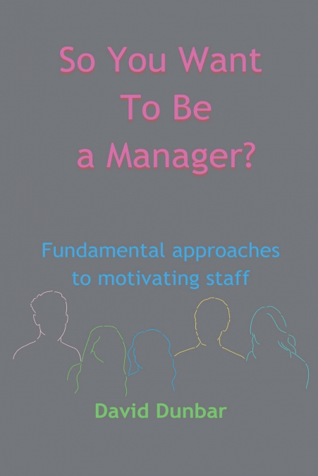 So You Want To Be a Manager?