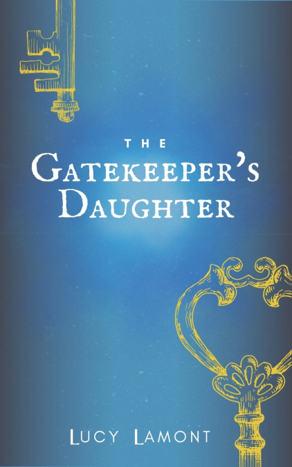 The Gatekeeper’s Daughter
