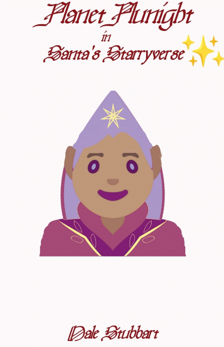 Planet Plunight in Santa’s Starryverse