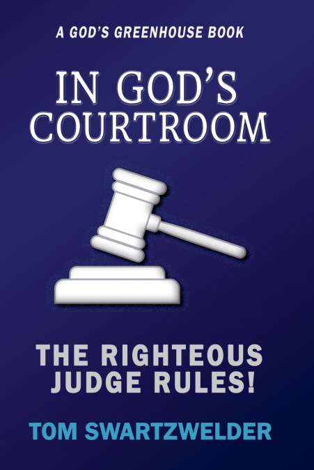 In God’s Courtroom